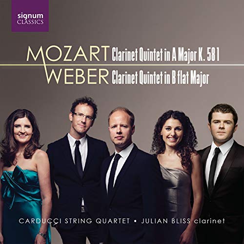 Review of MOZART; WEBER Clarinet Quintets (Bliss & Carducci Quartet)