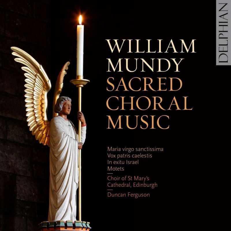 Review of MUNDY Sacred Choral Music