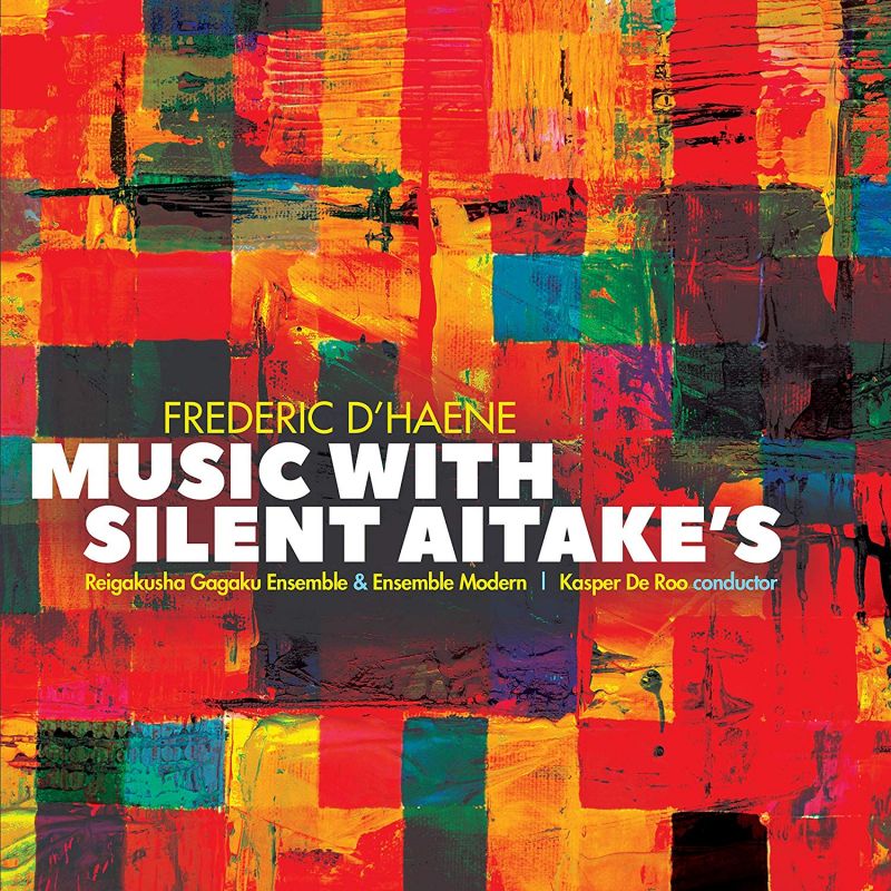 Review of D'HAENE Music with Silent Aitakes