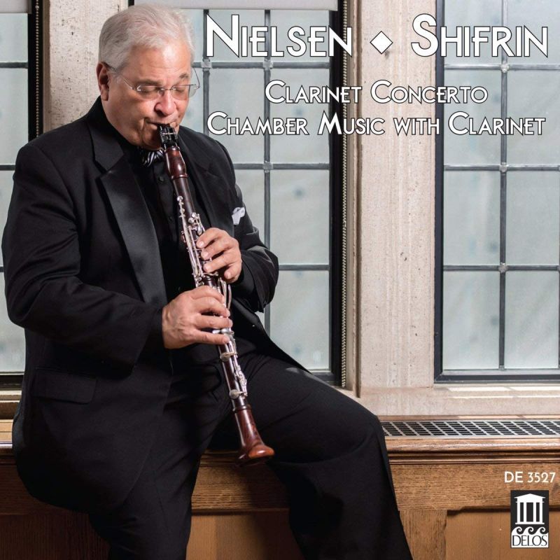 Review of NIELSEN Clarinet Concerto (Shifrin)