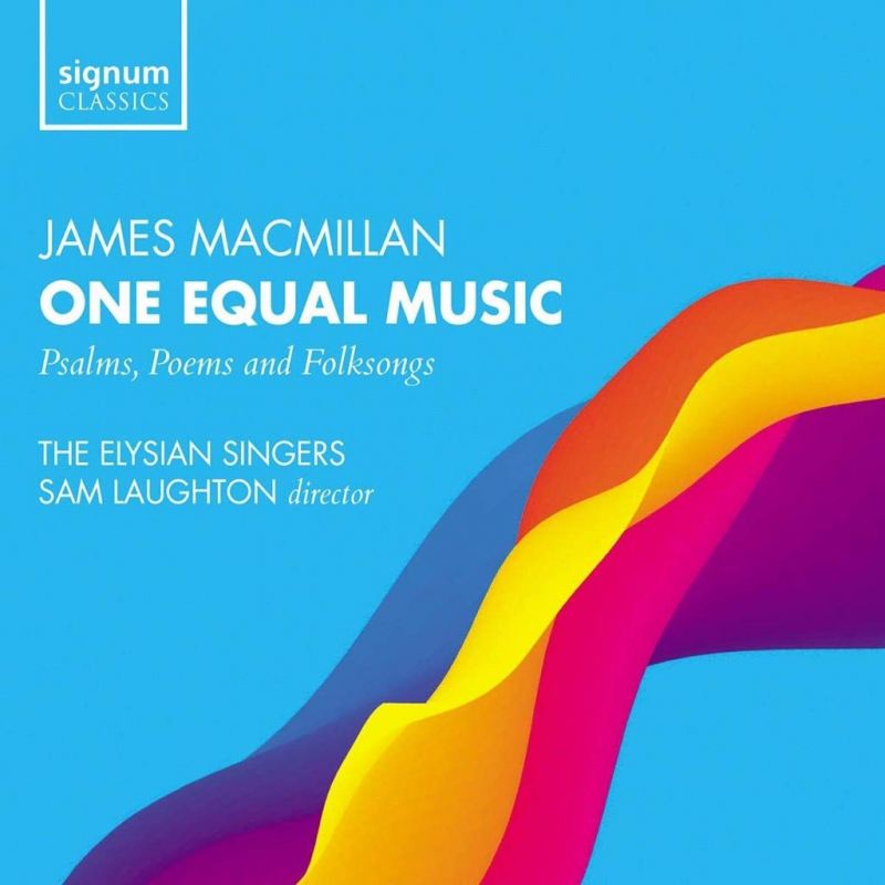 Review of MACMILLAN One Equal Music