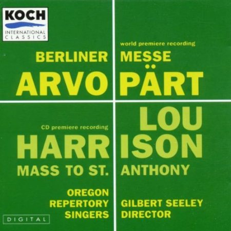 PÄRT; HARRISON Choral Works