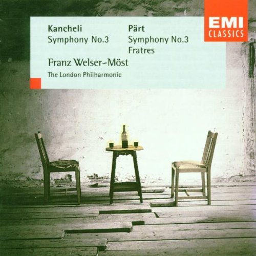 PÄRT; KANCHELI Orchestral Works