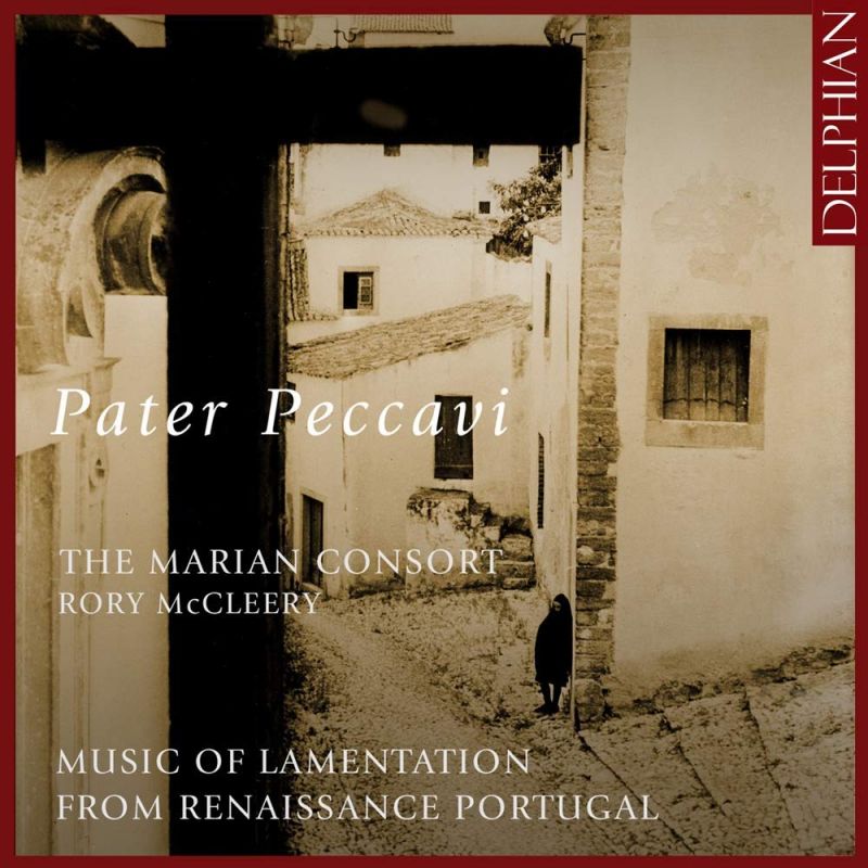 DCD34205. Pater peccavi: Music of Lamentation from  Renaissance Portugal