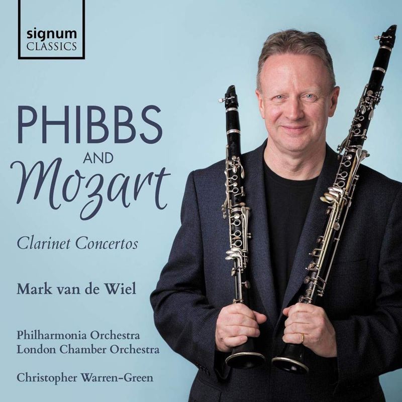 SIGCD587. MOZART; PHIBBS Clarinet Concertos (van de Wiel)