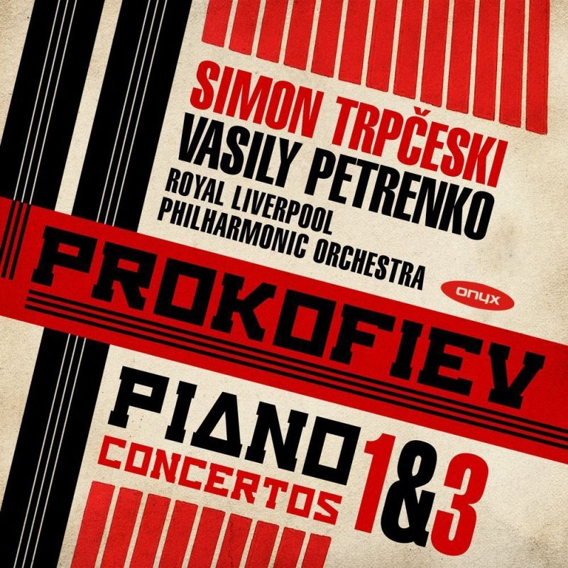 Review of PROKOFIEV Piano Concertos Nos 1 & 3