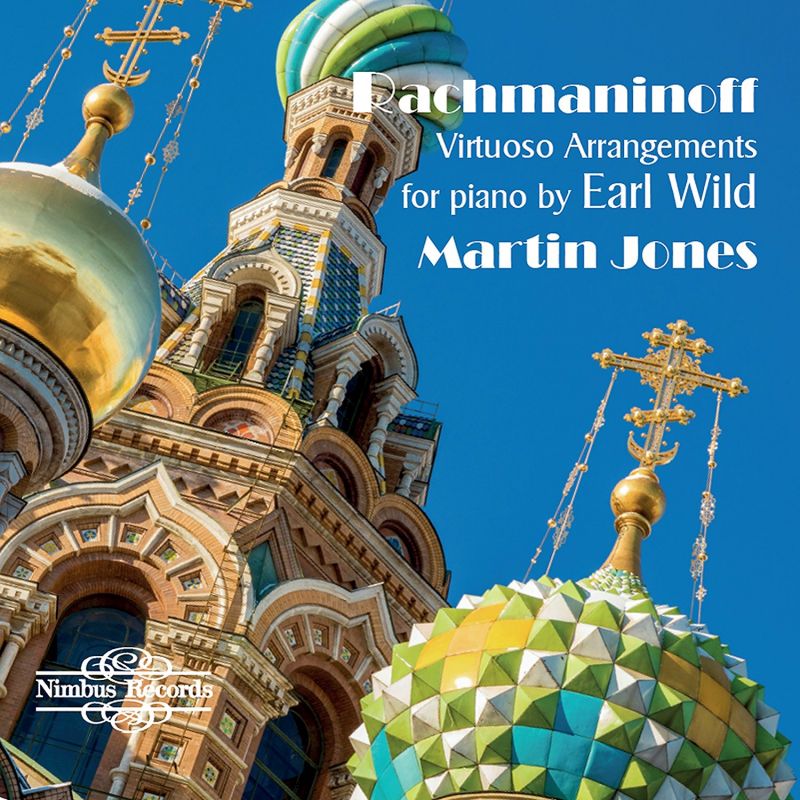 Review of Virtuoso Arrangement by Earl Wild: Rachmaninov