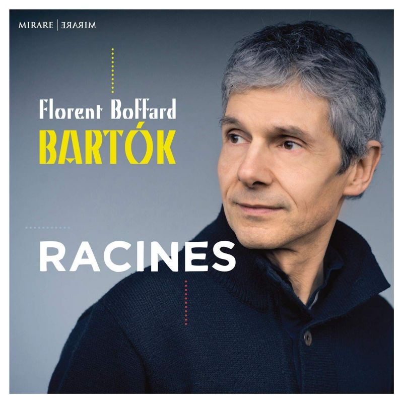 Review of BARTÓK Racines (Florent Boffard)