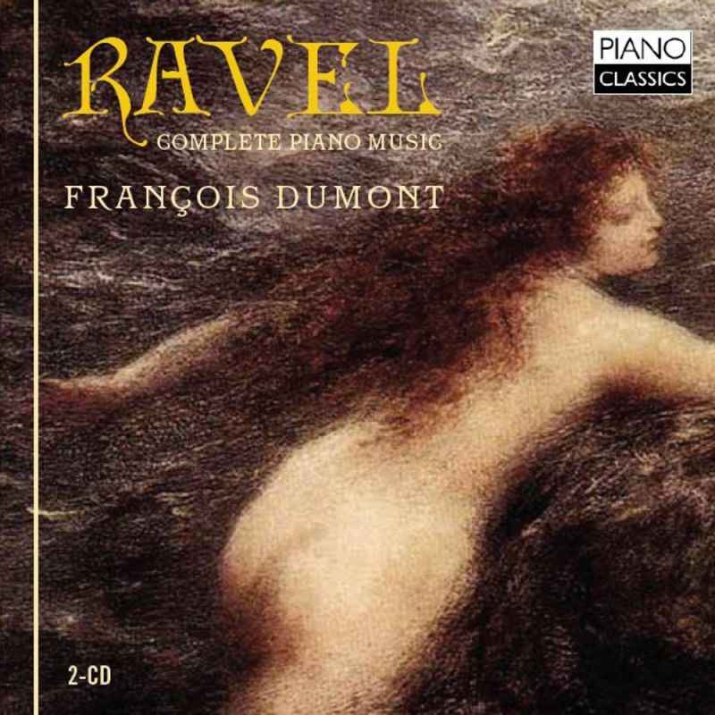 Review of RAVEL Complete Piano Music