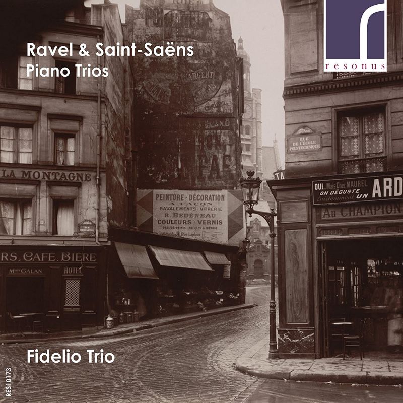 Review of RAVEL; SAINT-SAËNS Piano Trios