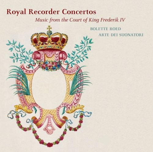 Review of Royal Recorder Concertos: Music from the Court of King Frederik IV