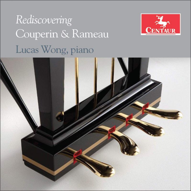 Review of Lucas Wong: Rediscovering Couperin & Rameau