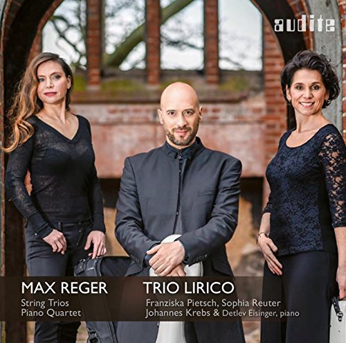 Review of REGER String Trios. Piano Quartet No 2