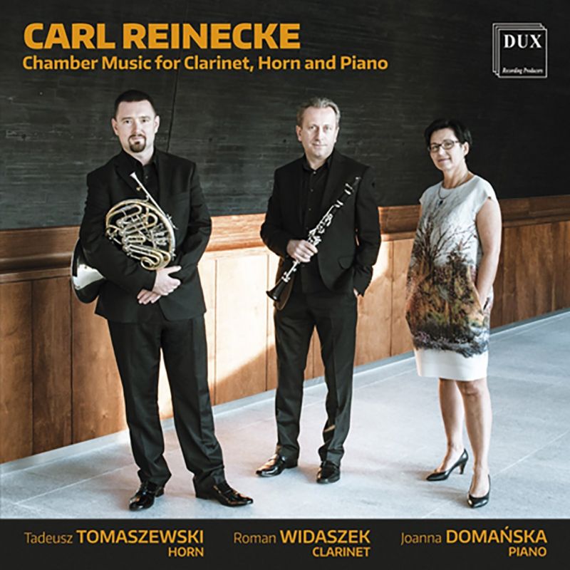 Review of REINECKE Chamber Music for Clarinet, Horn and Piano