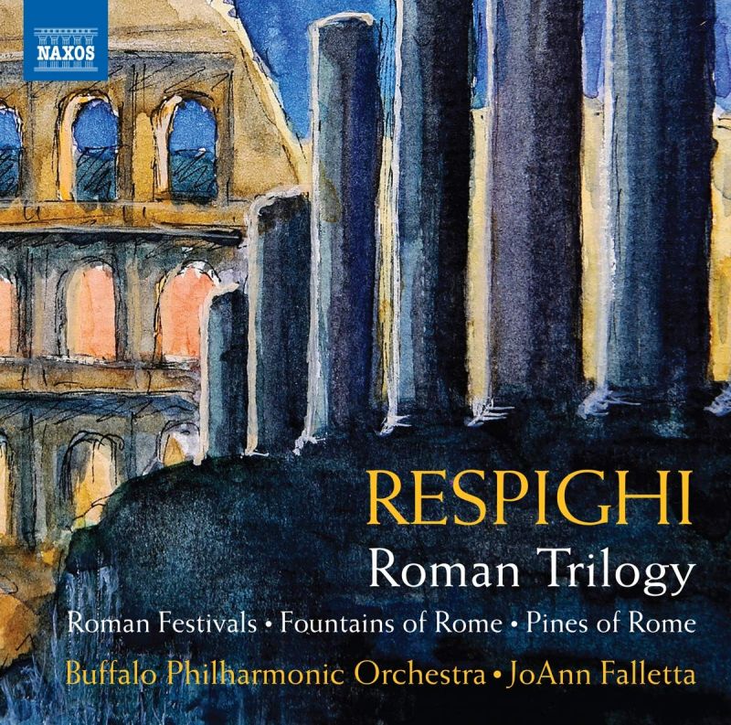 Review of RESPIGHI Roman Trilogy (Falletta)