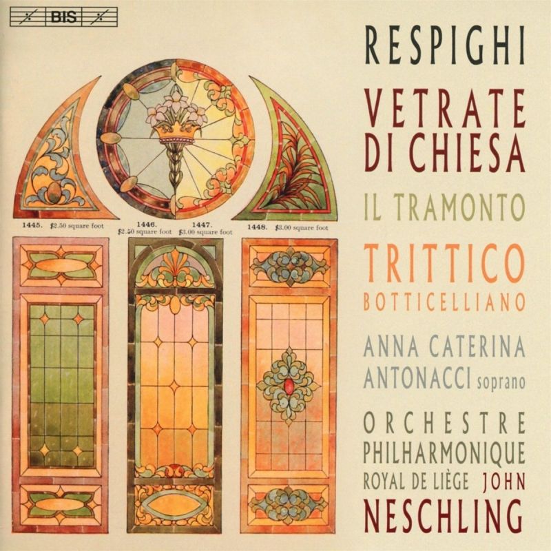 Review of RESPIGHI Vetrate di chiesa. Trittico botticelliano