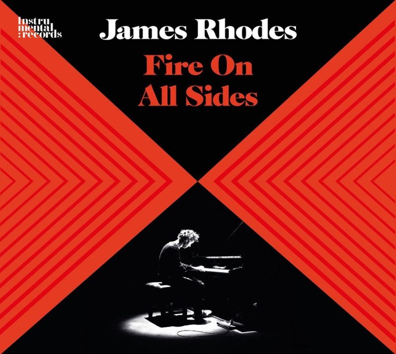 Review of James Rhodes: Fire on All Sides