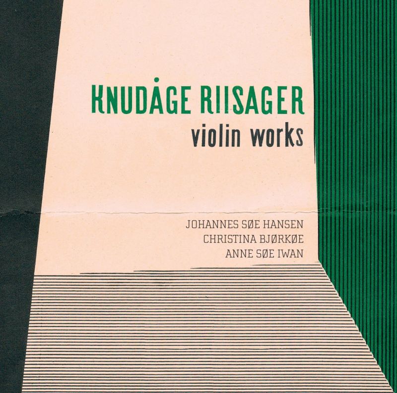 Review of RIISAGER Violin Works; Symphony No 2