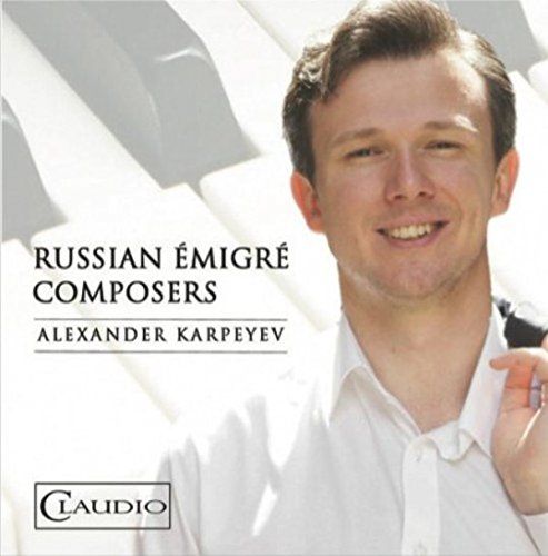 Review of Russian Émigré Composers: Prokofiev, Medtner, Grechaninov, Rachmaninov, Stravinsky