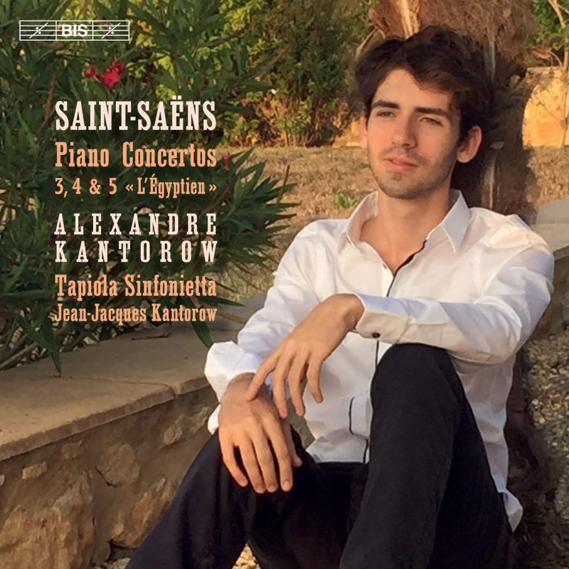 Review of SAINT-SAËNS Piano Concertos 3-5 (Kantorow)