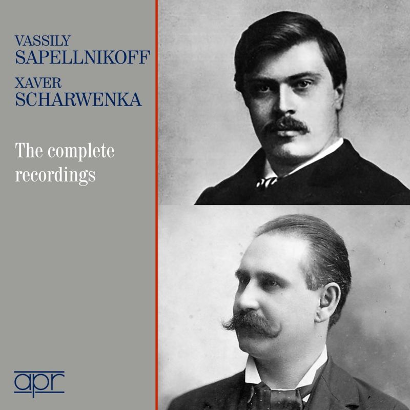 Review of Vassily Sapellnikoff ; Xaver Scharwenka: ‘The Complete Recordings’