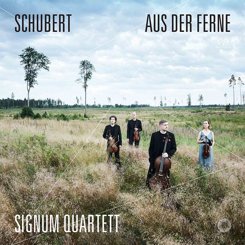 Review of SCHUBERT Aus der Ferne (Signum Quartet)