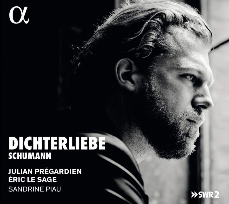 Review of R & C SCHUMANN Dichterliebe (Julian Prégardien)