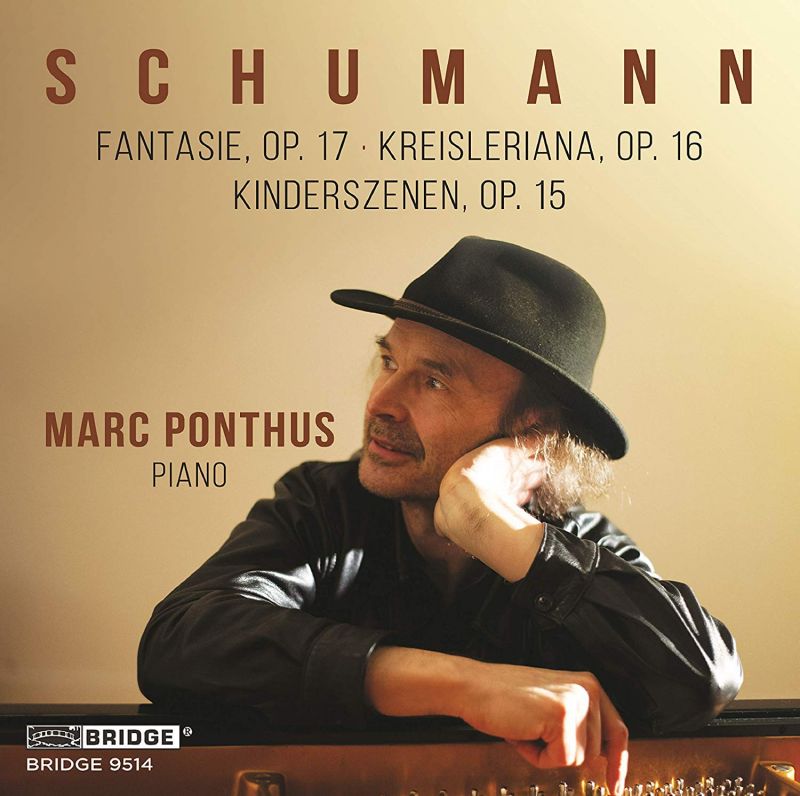 Review of SCHUMANN Fantasie. Kreisleriana. Kinderszenen (Ponthus)