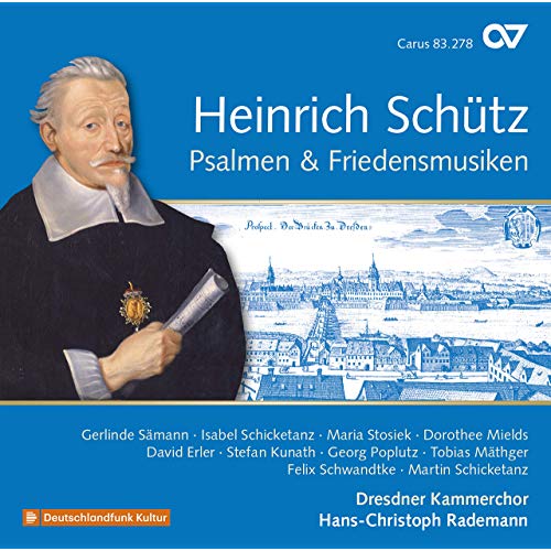 Review of SCHÜTZ Psalmen & Friedensmusiken