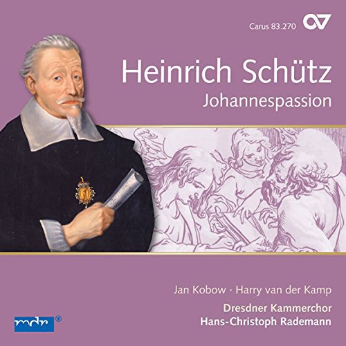 Review of SCHÜTZ St John Passion