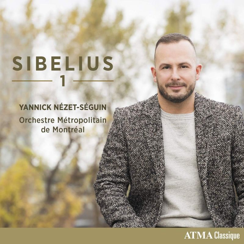 Review of SIBELIUS Symphony No 1 (Nézet-Séguin)