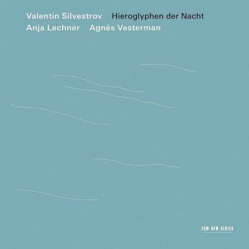 Review of SILVESTROV Hieroglyphen der Nacht