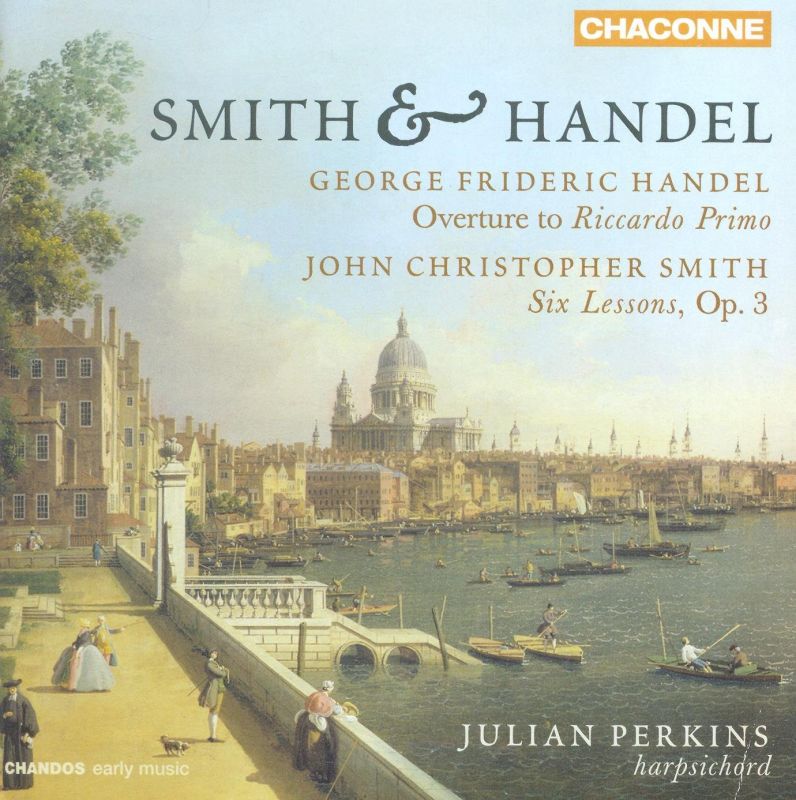 Review of JC SMITH Six Suites of Lessons HANDEL Riccardo Primo Overture