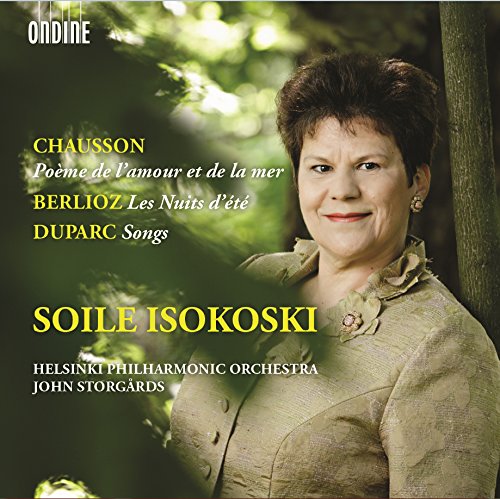 Review of Soile Isokoski sings Chausson, Berlioz & Duparc