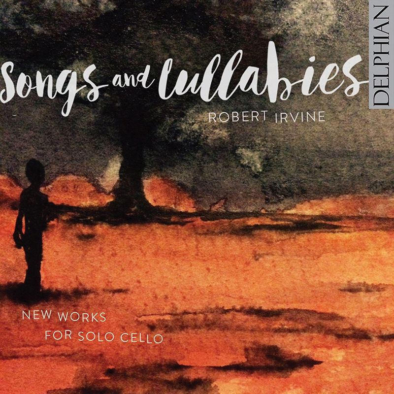 Review of Songs and Lullabies - New Works for Solo Cello