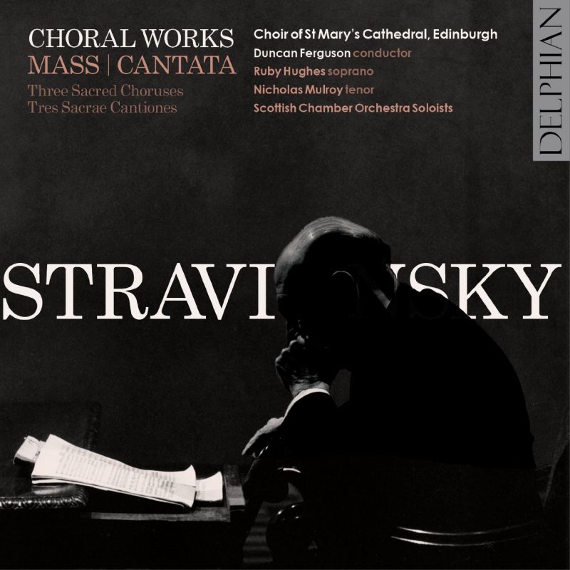 Review of STRAVINSKY Mass. Cantata. 3 Sacred Choruses