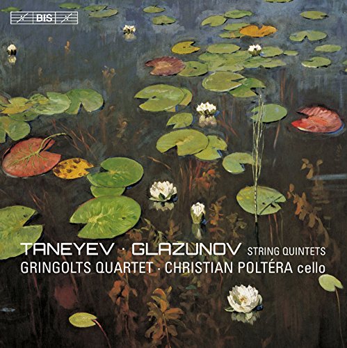 Review of TANEYEV; GLAZUNOV String Quintets