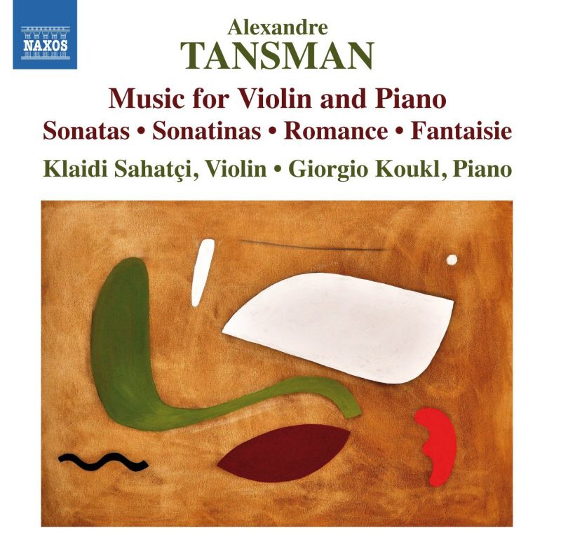 8 573127. TANSMAN Music for Violin and Piano