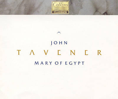 Review of Tavener Mary of Egypt