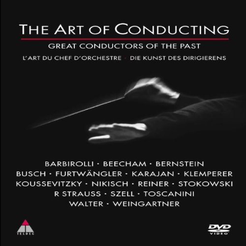 Review of The Art of Conducting - Great Conductors of the Past