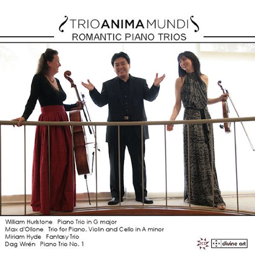 Review of HURLSTONE; HYDE; d'OLLONE; WIREN Piano Trios