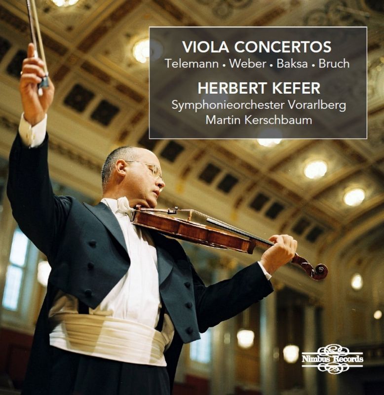 NI5961. TELEMANN; WEBER; BAKSA; BRUCH Viola Concertos 