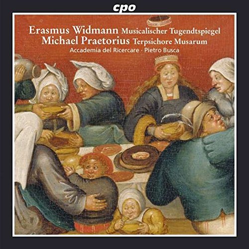 Review of WIDMANN Musicalischer Tugendtspiegel PRAETORIUS Terpsichore Musarum