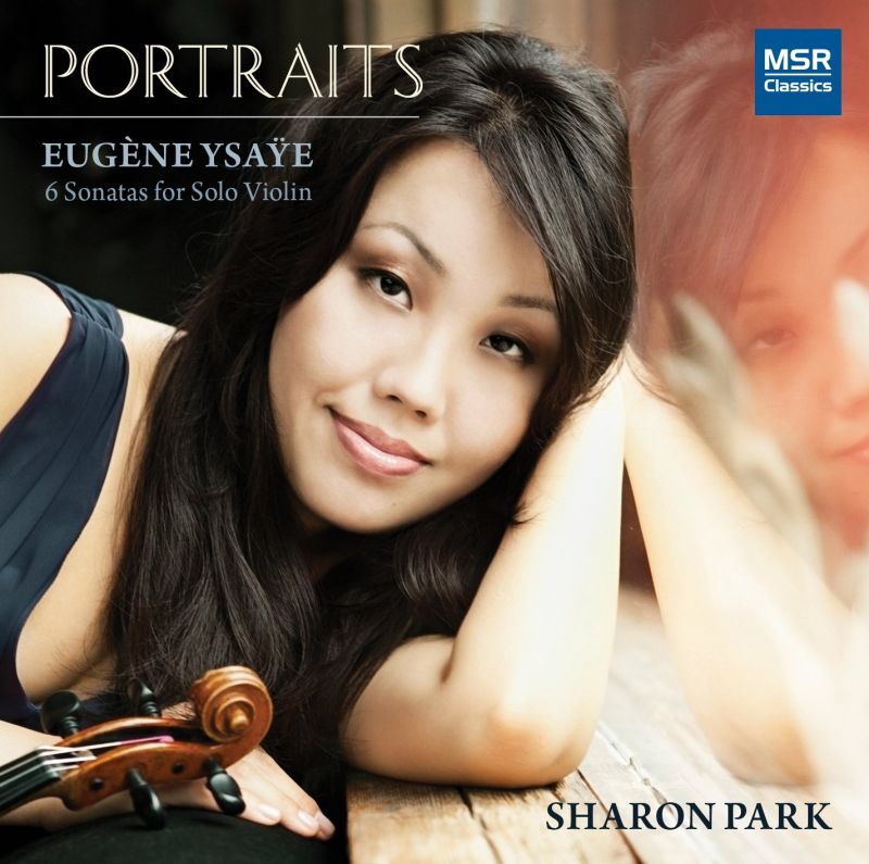 Review of YSAŸE Six Sonatas for Solo Violin (Sharon Park)