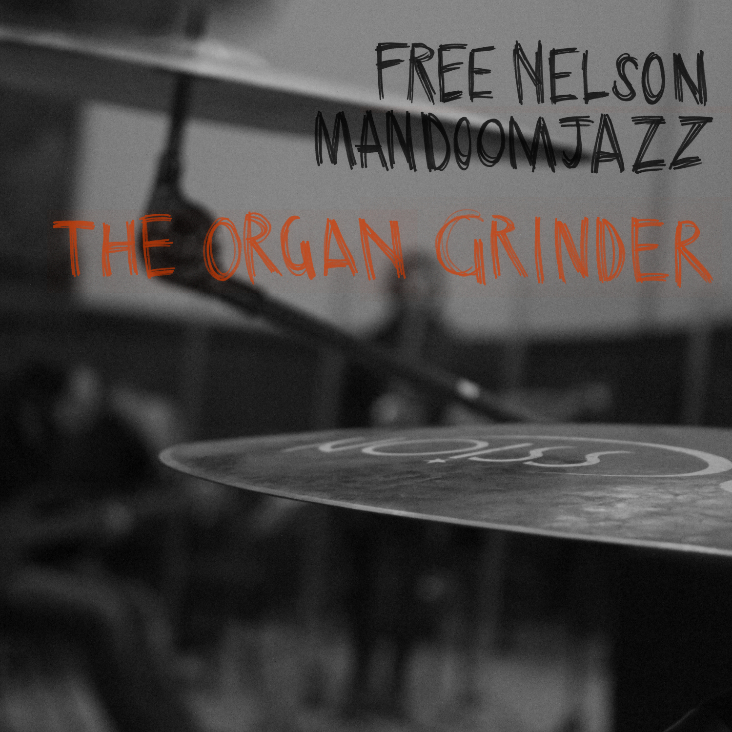 Review of Free Nelson Mandoomjazz: The Organ Grinder