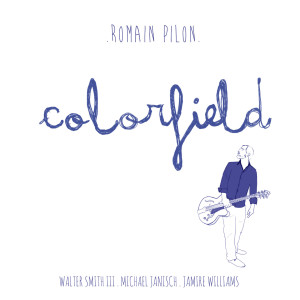 Review of Romain Pilon: Colorfield