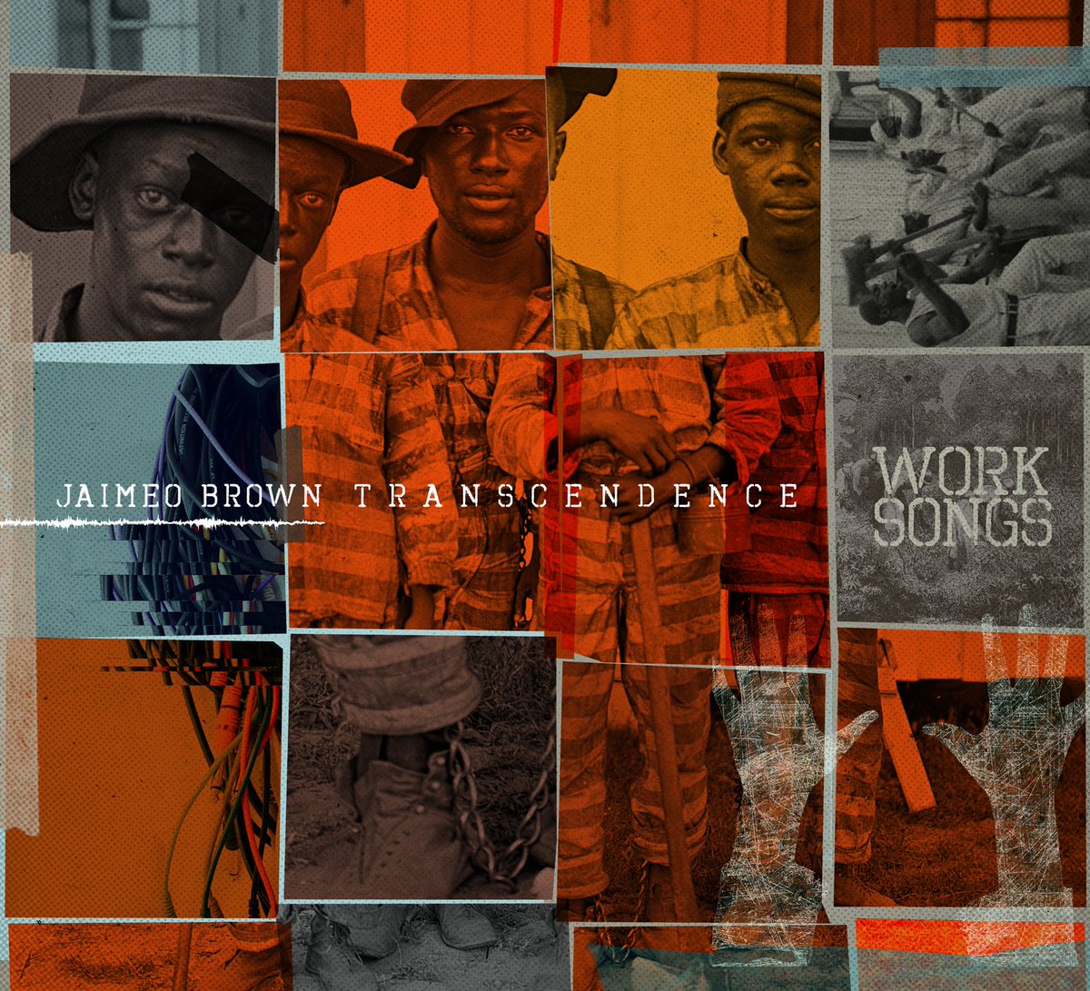 Review of Jaimeo Brown Transcendence: Work Songs