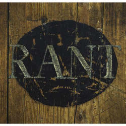Review of Rant