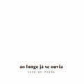Review of Ao Longe Já Se Ouvia