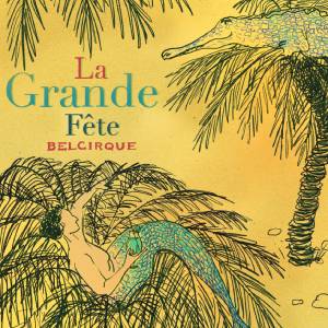 Review of La Grande Fête